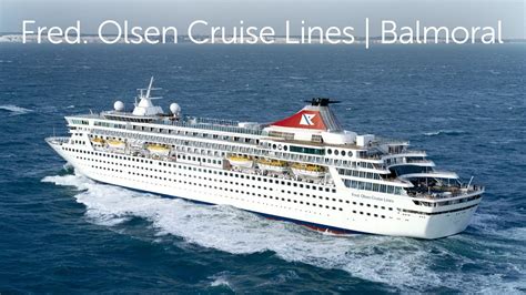 Fred Olsen Cruise Lines | Balmoral | Video Tour - YouTube