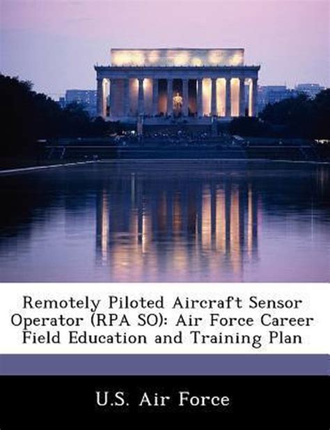 Remotely Piloted Aircraft Sensor Operator Rpa So