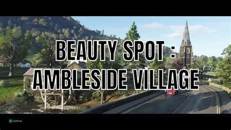 Forza Horizon 4 Beauty Spot Ambleside Village Youtube