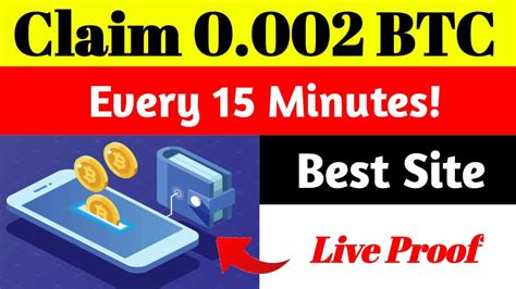 Claim 0 002 BTC Every 15 Minutes Bitcoin Faucet Instant Payout Best