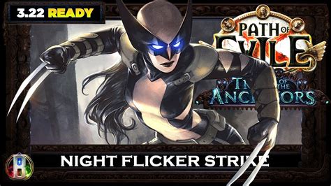 PoE 3 22 NIGHTBLADE FLICKER STRIKE RAIDER PATH OF EXILE TRIAL OF