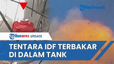 Petaka Israel Saat Serang Rafah Hamas Berburu Tank IDF Hingga Tentara