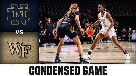 Notre Dame Vs Wake Forest Condensed Game 2023 24 Acc Womens