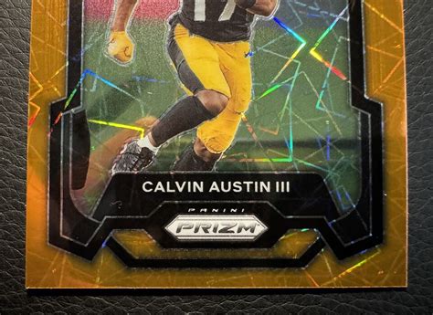 2023 Panini Prizm Calvin Austin III Orange Laser Prizm 255 Pittsburgh