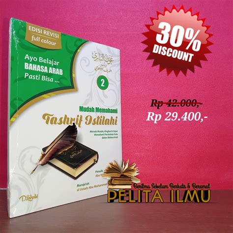 Jual Buku Mudah Memahami Tashrif Istilahi Jilid 2 Shopee Indonesia