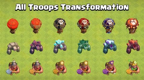 All Troops Transformation At Every Level Long Version Time Lapse Clash Of Clans Youtube