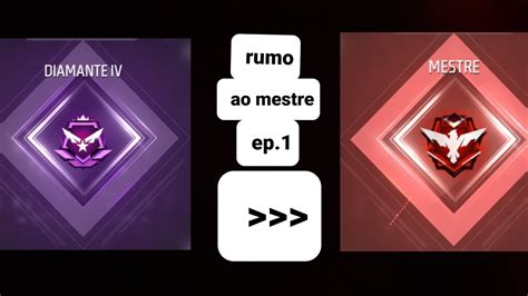 RUMO AO MESTRE EP 1 YouTube