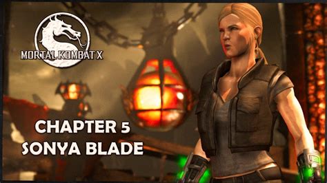 Story Mode Mortal Kombat X Chapter 5 Sonya Blade YouTube