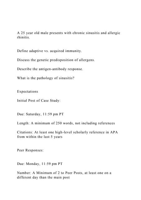 A 25 Year Old Male Presents With Chronic Sinusitis And Allergic Docx