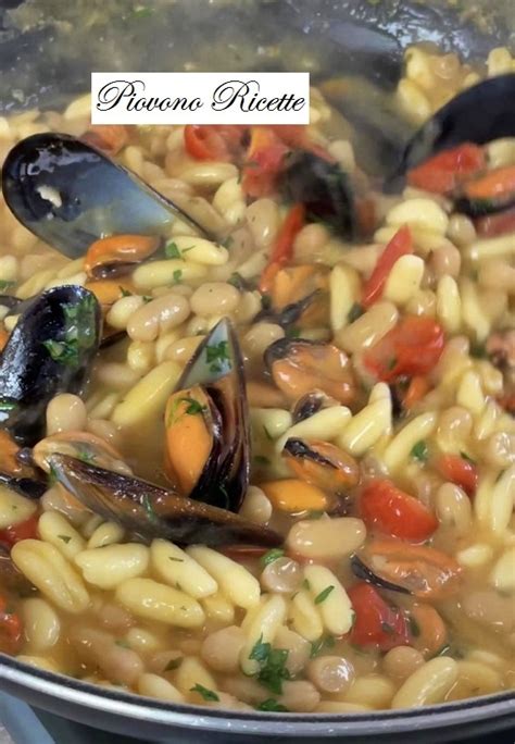 Cavatelli Cozze E Fagioli La Ricetta Pugliese Con Segreti E Consigli