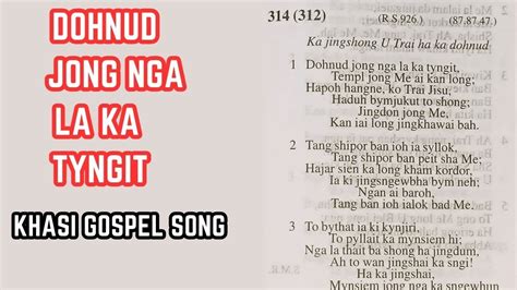 Dohnud Jong Nga La Ka Tyngit Khasi Gospel Song Concert Naka Kot