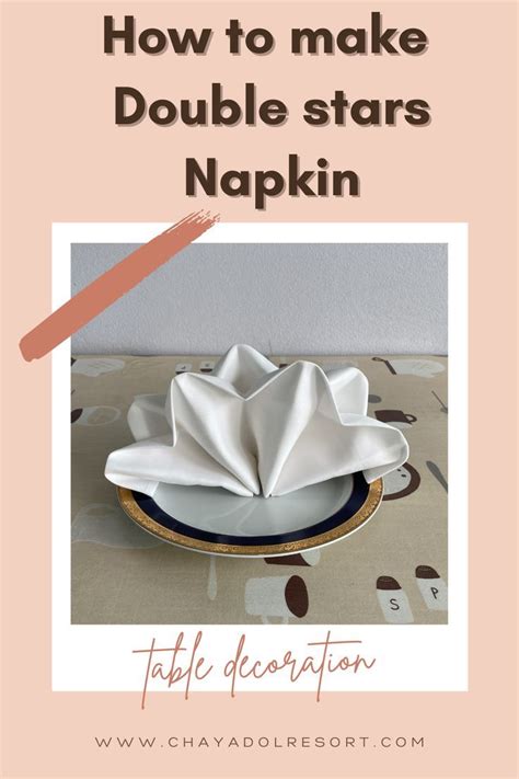 พบผาเชดปากทรงดาวคตกแตงโตะอาหาร Double stars napkin folding