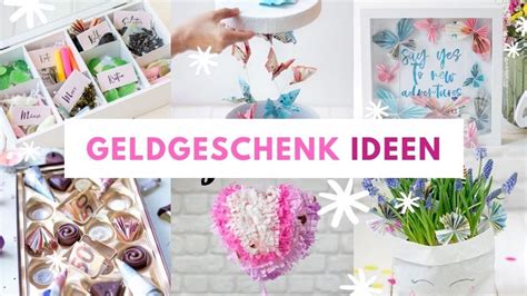 Kreative DIY Geldgeschenke für Hochzeiten Geburtstage oder ein