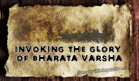 Invoking The Glory Of Bharata Varsha Sanskriti Hinduism And Indian