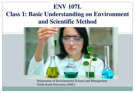 Class 1 Basic Understanding On Environment And Scientific Method Env