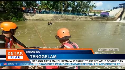 Sedang Asyik Mandi Remaja Tahun Terseret Arus Bendungan Youtube