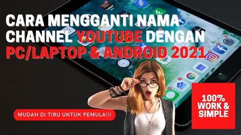 Cara Mengganti Nama Channel Youtube Dengan Mudah Melalui Pc Laptop