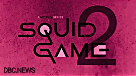 تریلر فصل دوم اسکویید گیم ماهی مرکب Trailer Squid Game 2