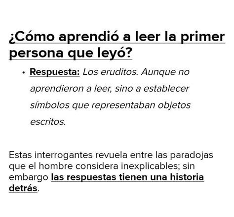 Quien Fue La Primera Persona En Leer Y Como Sabiaque Estaba Leyendo