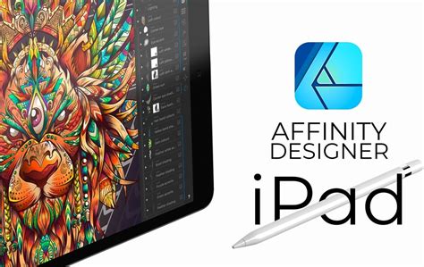 Affinity Designer Para Ipad C Mo Utilizarlo Correctamente Practical Tips