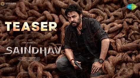 Saindhav Movie Teaser Venkatesh Nawazuddin Siddiqui Shraddha