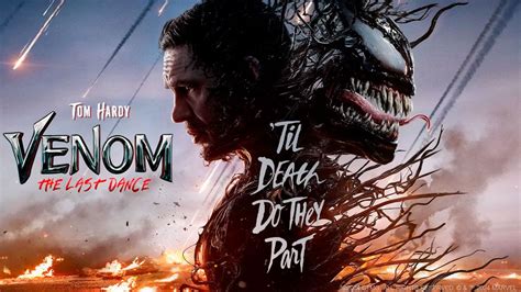 Revelan El Trailer De El Ltimo Baile La Tercera Parte De Venom