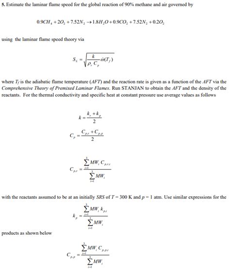 5 Estimate The Laminar Flame Speed For The Global Chegg