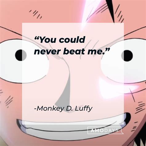 62 Luffy Quotes: Join Him on His Quest to Become the Next Pirate King