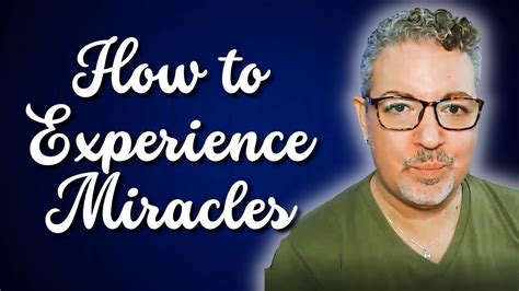 How To Experience Miracles Nonduality Acourseinmiracles Youtube