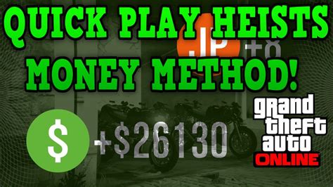 Gta 5 Online Quick Play Heists Money Method Fast Easy Money