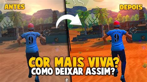 Freefire Como Deixar A Cor Do Jogo Mais Viva Free Fire A Cor