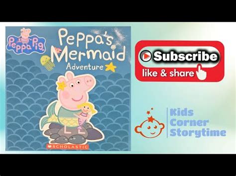 Peppa Pig Peppas Mermaid Adventure Read Aloud YouTube