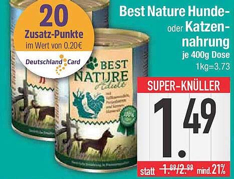 Best Nature Hunde Oder Katzennahrung Angebot Bei E Center 1Prospekte De