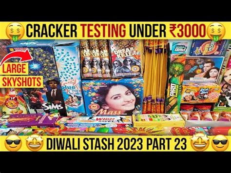 Diwali Stash 2023 Part 23 3000 Crackers Testing Big Sky Shot