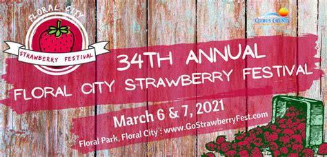 34th Annual Floral City Strawberry Festival 2021 - Eventeny