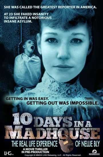 10 Days in a Madhouse (2015) - Stream and Watch Online | Moviefone