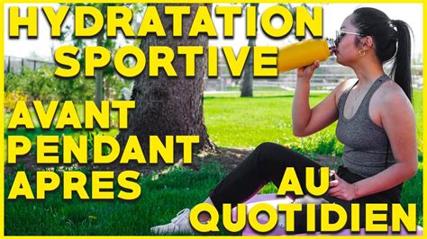 Hydratation Comment Boire Avant Pendant Apr S Leffort Urine