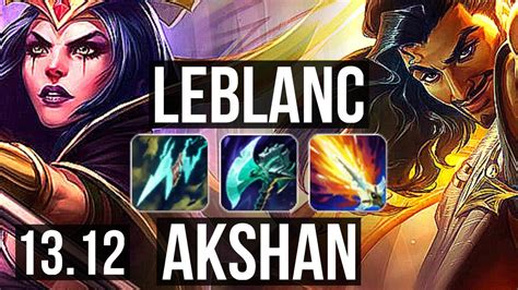 LEBLANC Vs AKSHAN MID 11 Solo Kills 2 2M Mastery 17 3 4