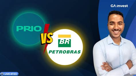 Live T Prio Ou Petr Por Que A Petrobras Caiu Ap S Resultado