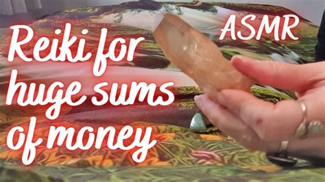 Reiki For Huge Sums Of Money Pov Asmr Crystal Healing Reiki Energy