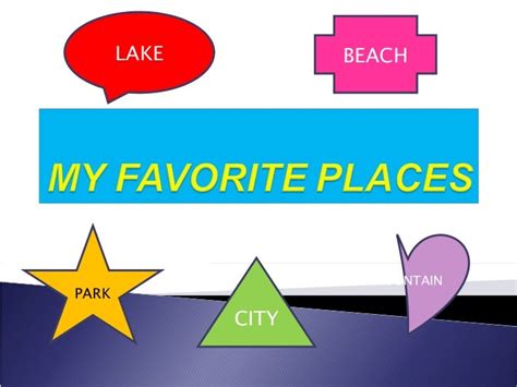 My Favorite Places