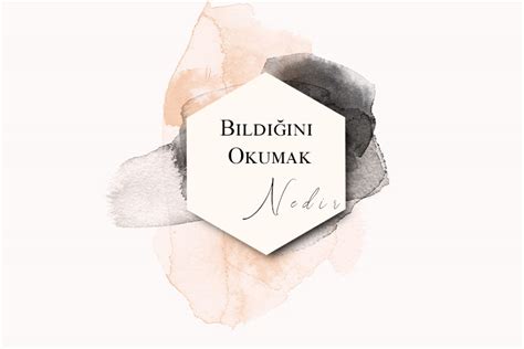 Bildiğini Okumak Nedir Ne Demek Zıt Anlamı Eş Anlamı