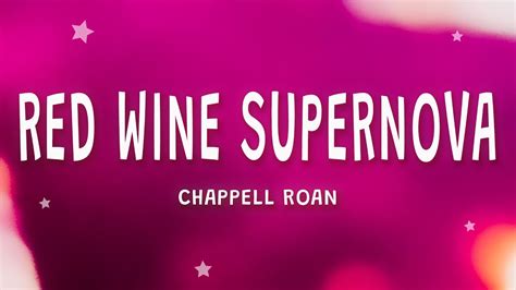 Chappell Roan Red Wine Supernova Lyrics YouTube