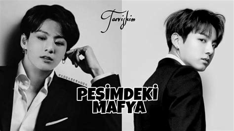 Jeon Jungkook Ile Hayal Et °peşimdeki Mafya° Tek Bölümlük Youtube