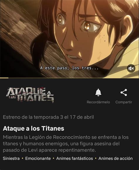 Llega A Netflix Ataque A Los Titanes Temporada 3 Parte 1 El 17 De Abril