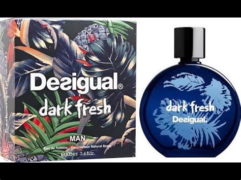 Dark Fresh Desigual Youtube