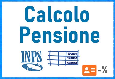 Calcolo Pensione Data Importo Calcolo Caf Online Patronato Online