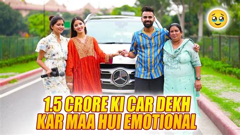 1 5 Crore Ki Car Dekh Kar Maa Hui Emotional YouTube