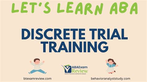 Discrete Trial Training Dtt In Aba Therapy Rbt® And Bcba® Review