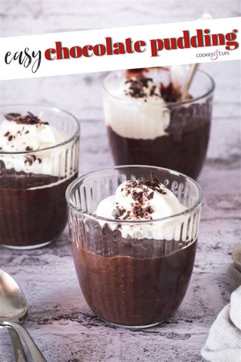 Easy Chocolate Pudding Recipe | Cookies and Cups